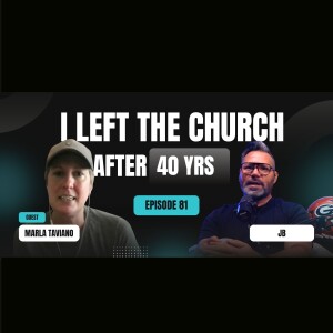 What the Hell Do i Know Podcast cover art - episode featuring Marla Taviano on why she left the church after 40 years.