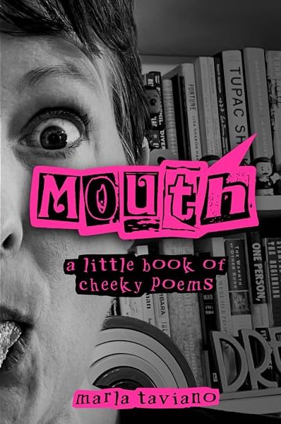 "mouth" book cover by Marla Taviano