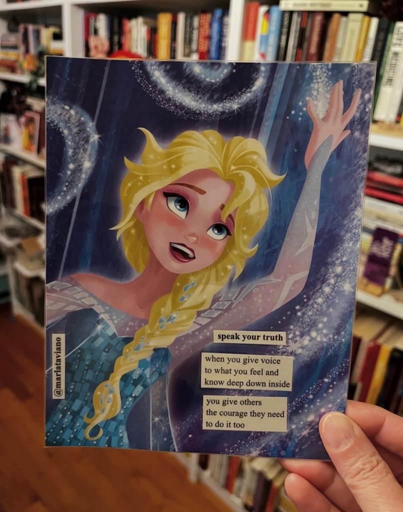 Hand-collaged word art on an illustrated page of a blonde woman with her arm raised amid swirling sparkles. Marla Taviano's poem "speak your truth" glued onto the artwork.