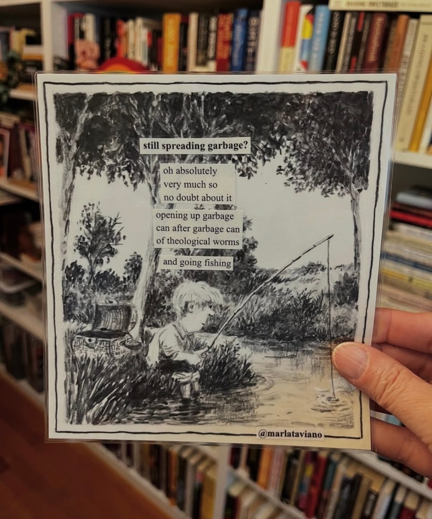 Hand-collaged word art on a black and white illustrated storybook page of a boy fishing beside a pond in the woods. Marla Taviano's poem "still spreading garbage?" glued onto the artwork.