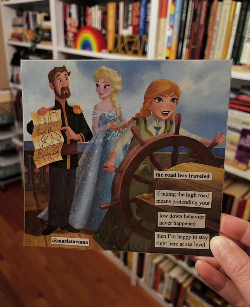 Hand-collaged word art on an illustrated page of a bearded man holding a map beside two women at a ship's wheel. Marla Taviano's poem "the road less traveled" glued onto the artwork.